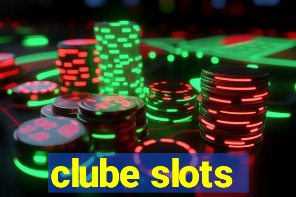 clube slots