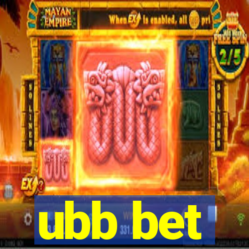 ubb bet