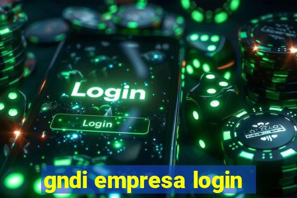 gndi empresa login