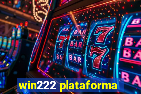 win222 plataforma