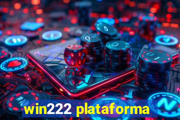 win222 plataforma