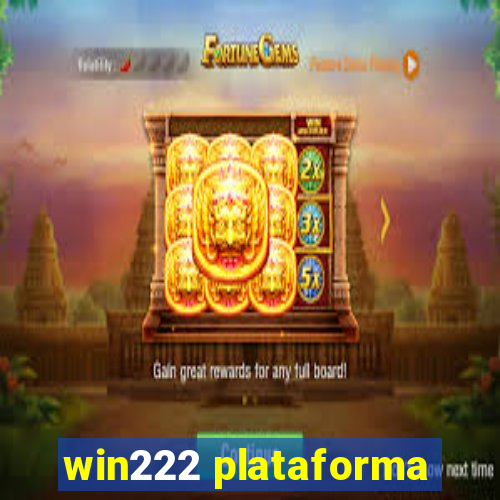 win222 plataforma