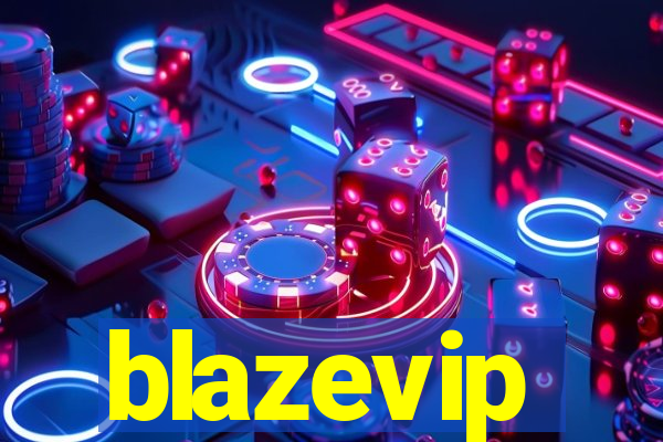 blazevip