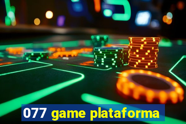 077 game plataforma