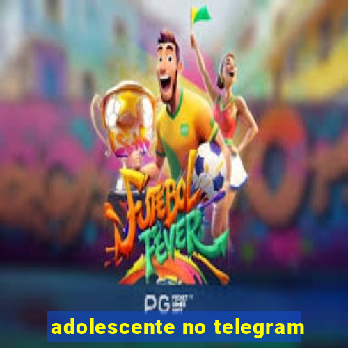 adolescente no telegram