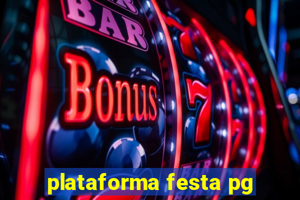 plataforma festa pg