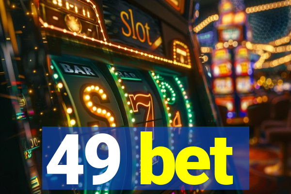 49 bet