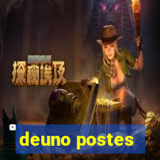 deuno postes