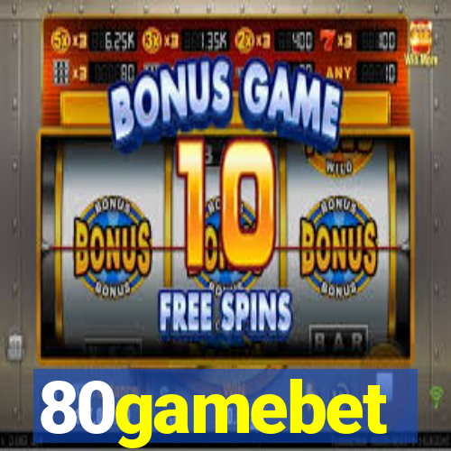 80gamebet