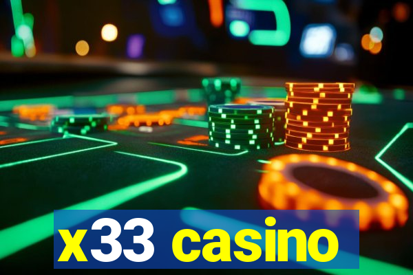 x33 casino