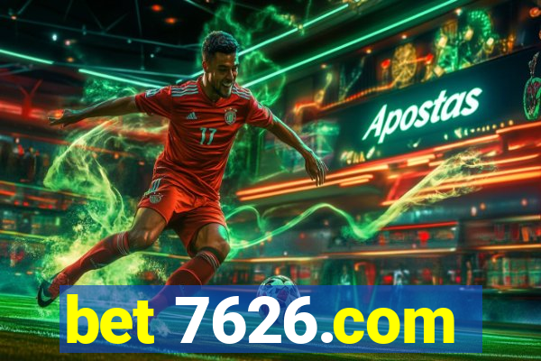 bet 7626.com