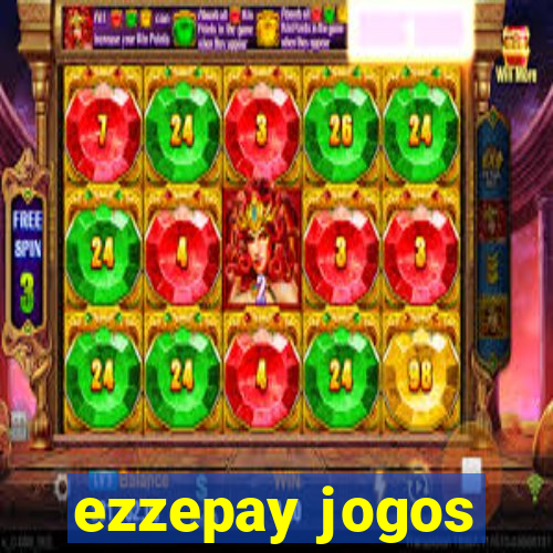 ezzepay jogos