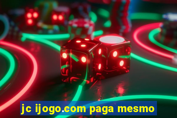 jc ijogo.com paga mesmo