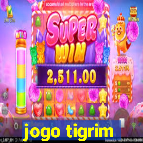 jogo tigrim