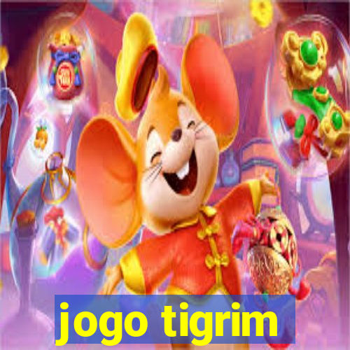 jogo tigrim