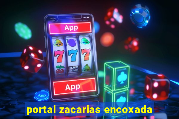 portal zacarias encoxada