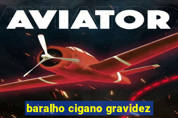 baralho cigano gravidez