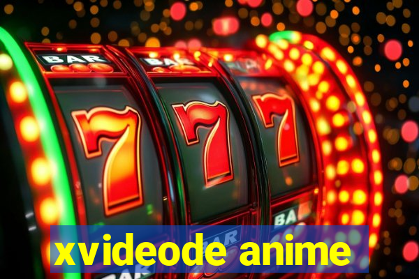 xvideode anime