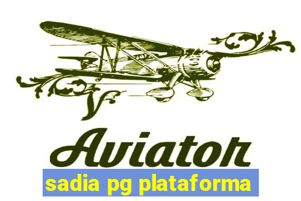 sadia pg plataforma