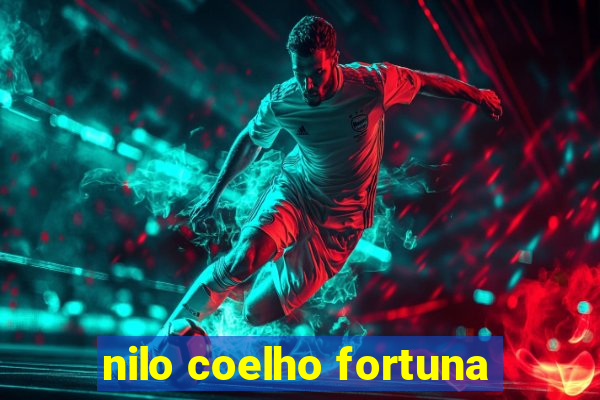 nilo coelho fortuna