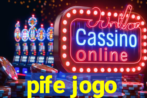 pife jogo