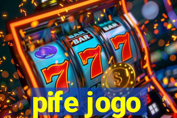 pife jogo