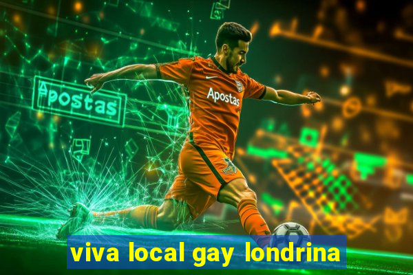 viva local gay londrina