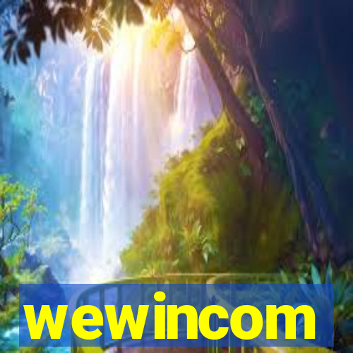 wewincom