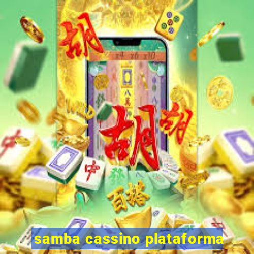 samba cassino plataforma