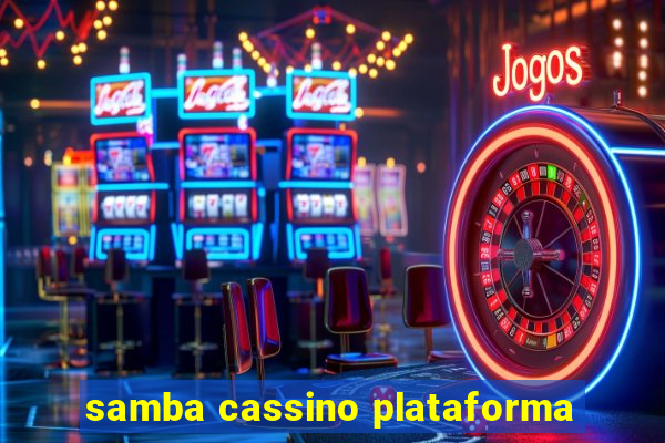 samba cassino plataforma