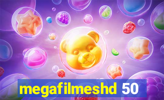 megafilmeshd 50