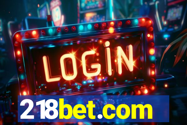 218bet.com