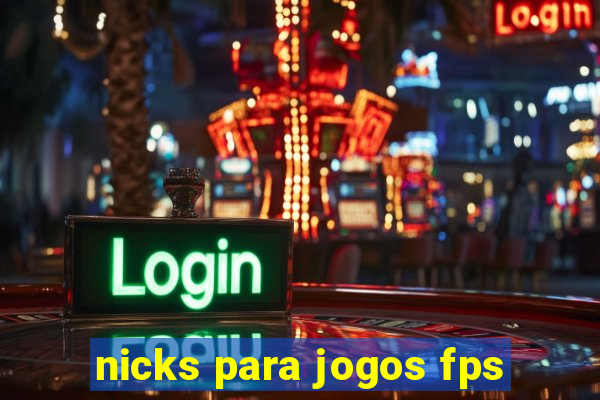 nicks para jogos fps