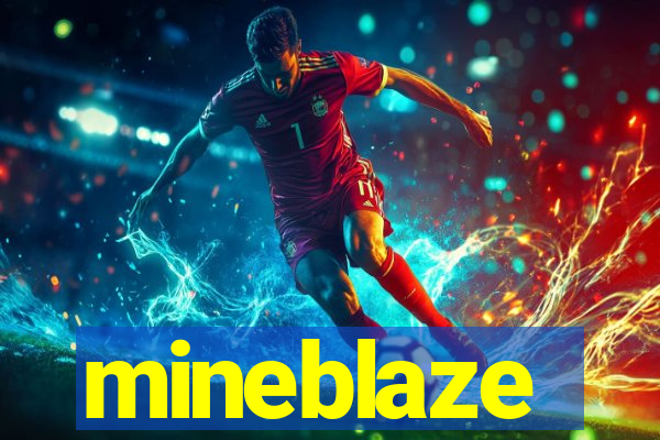 mineblaze