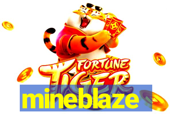 mineblaze