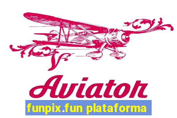 funpix.fun plataforma