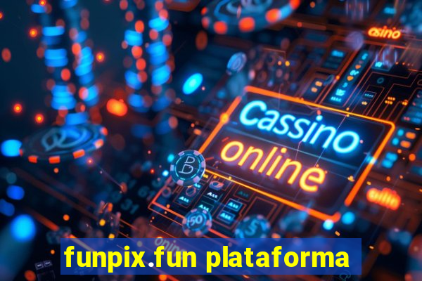 funpix.fun plataforma