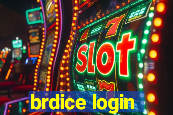 brdice login