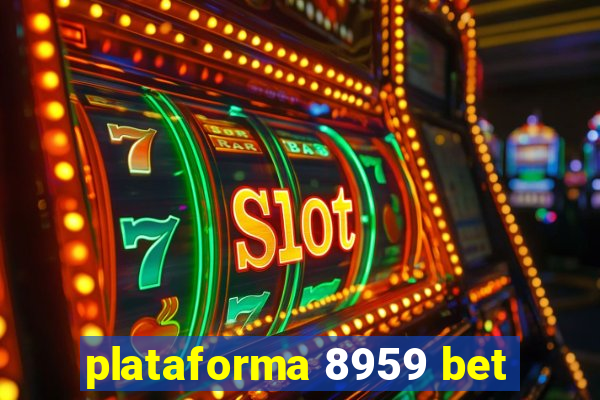 plataforma 8959 bet