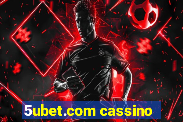 5ubet.com cassino