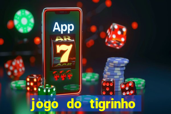 jogo do tigrinho que ganha dinheiro de verdade no pix