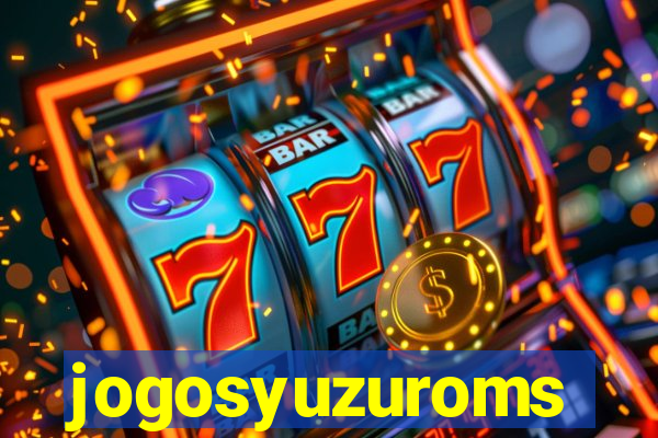 jogosyuzuroms