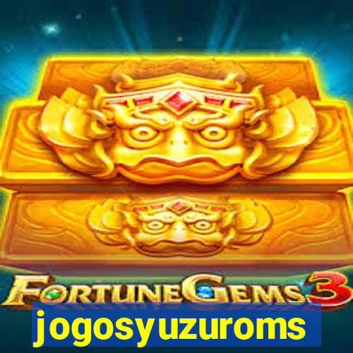 jogosyuzuroms