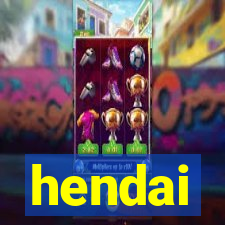 hendai