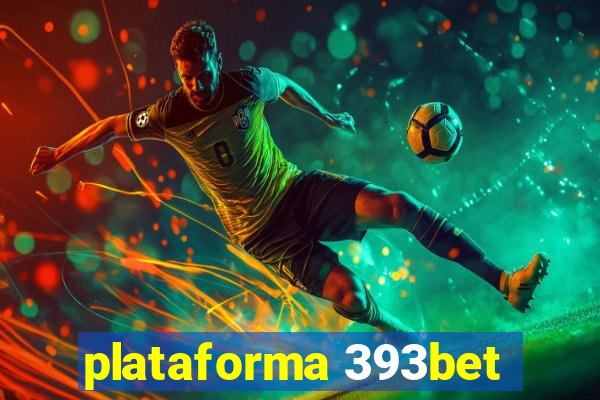 plataforma 393bet