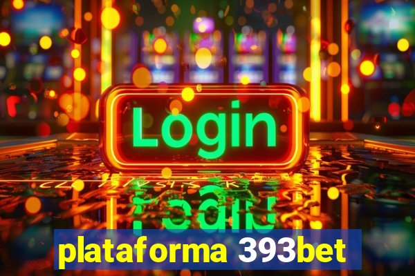 plataforma 393bet