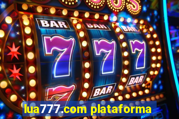 lua777.com plataforma