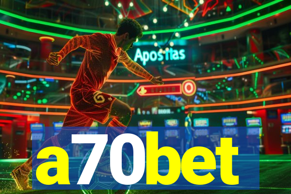 a70bet