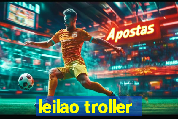 leilao troller