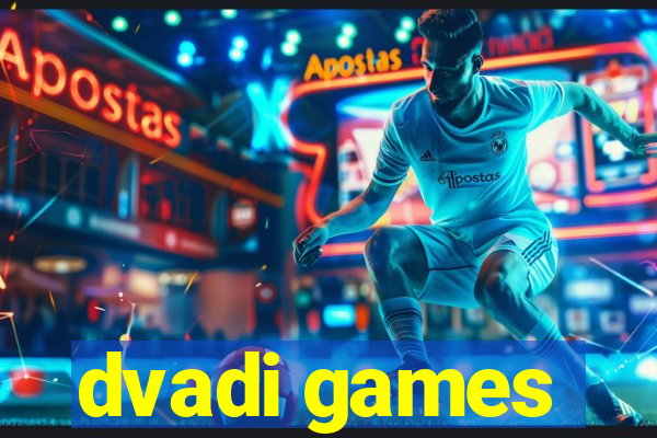 dvadi games